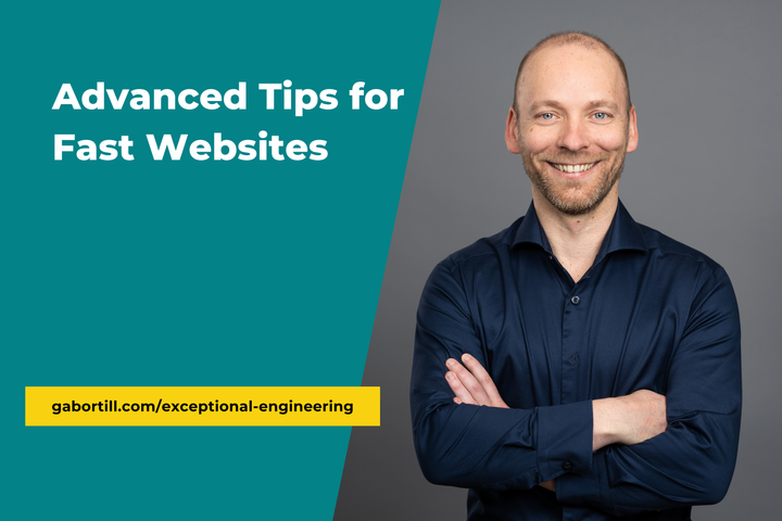Advanced Tips for Fast Websites